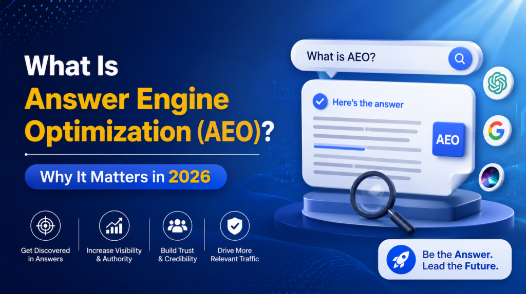 What Is Answer Engine Optimization (AEO)? Why It Matters in 2026