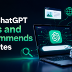 How ChatGPT Finds and Recommends Websites